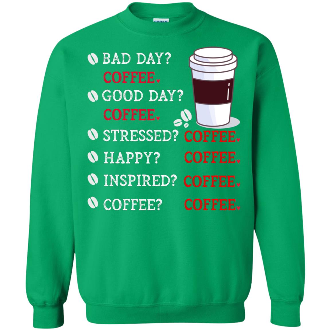 Coffee Idea Gift Shirt For Mens Womens Irish Green