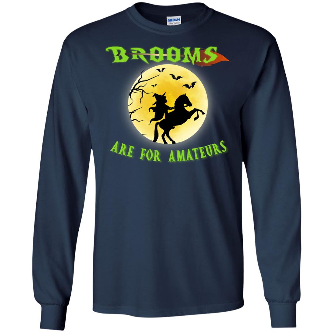 Brooms Are For Amateurs Witches Ride A Horse Funny Halloween Shirt Navy