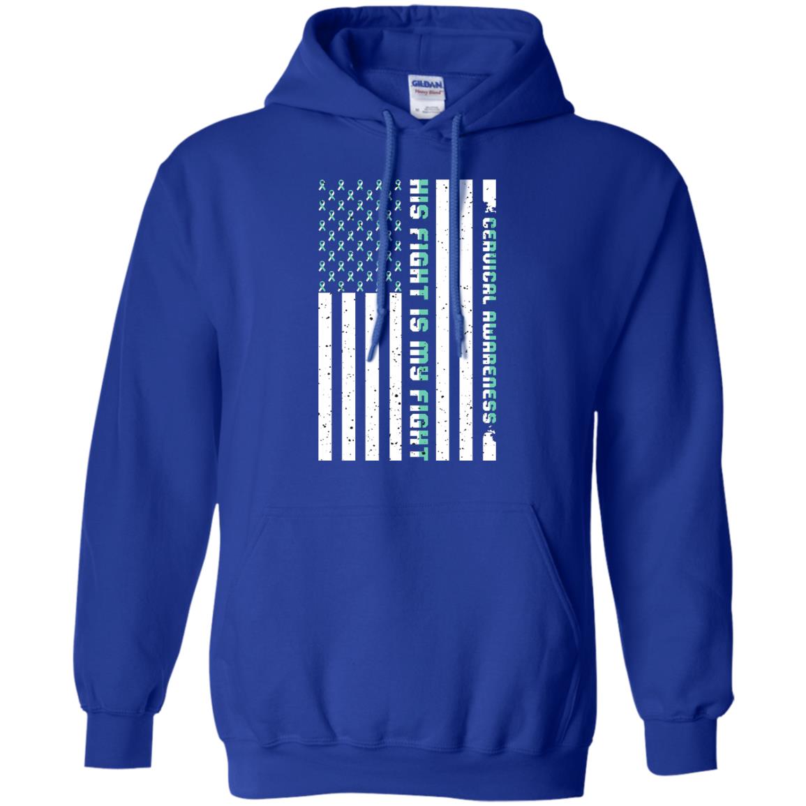 Cervical Awareness His Fight Is My Fight Teal White Stars Flag Of Usa Shirt Royal