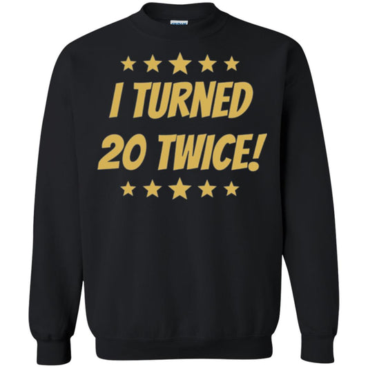 Brithday T-shirt I Turned 20 Twice Black