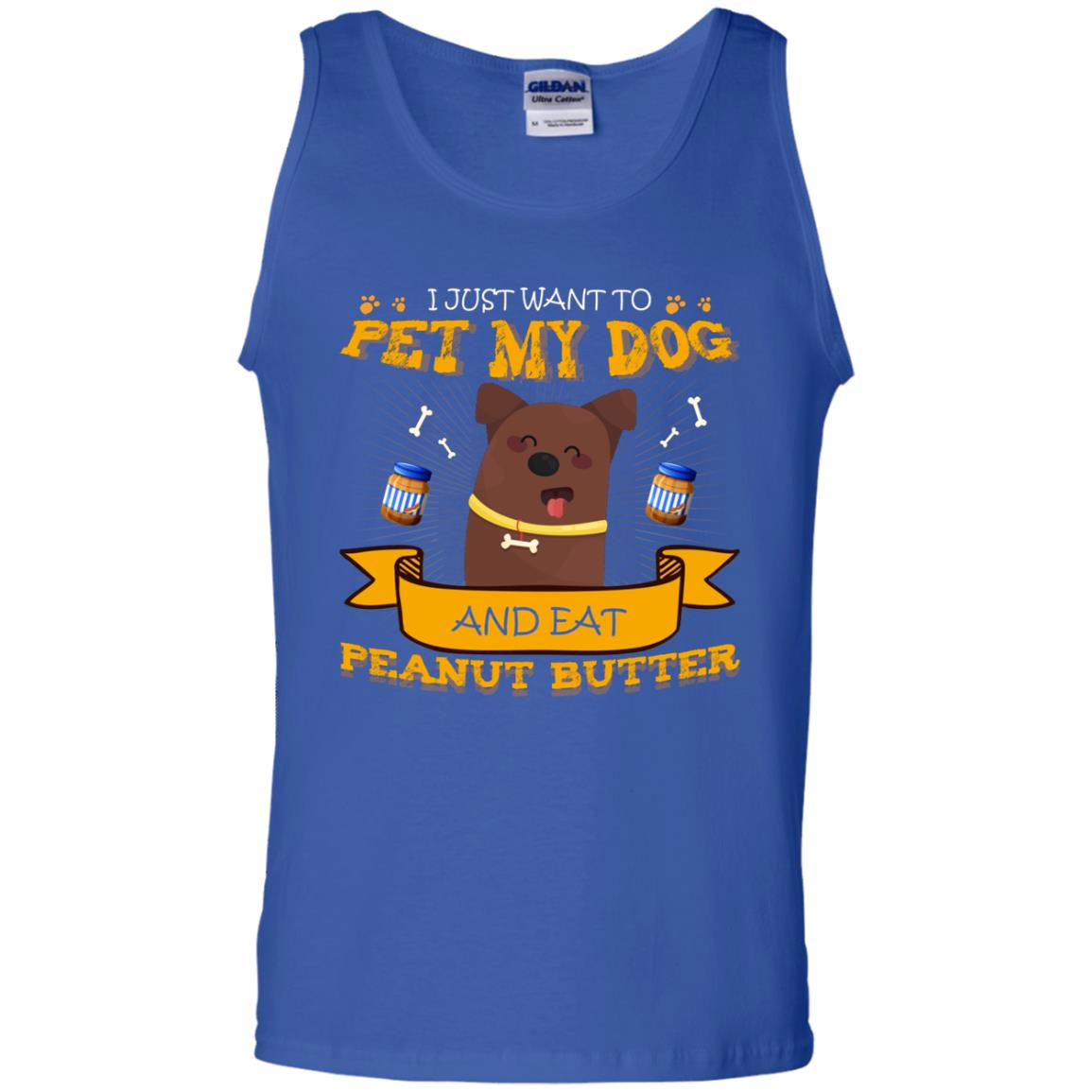 I Just Want To Pet My Dog And Eat Peanut Butter Shirt Royal