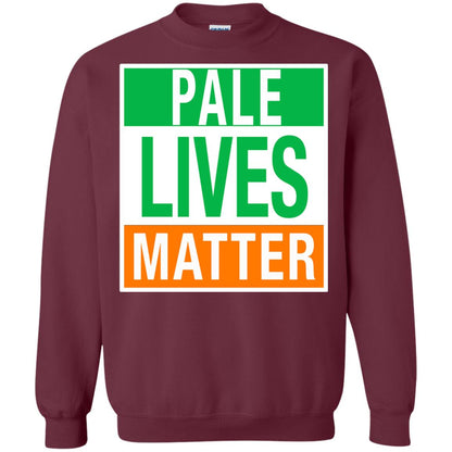 Saint Patrick_s Day T-shirt Pale Lives Matter Maroon