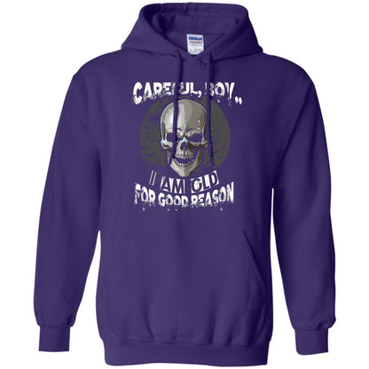 Careful Boy I Am Old For Good Reason T-shirt Purple