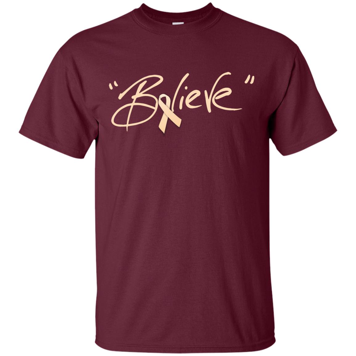 Uterine Cancer Awareness Shirt Peach Ribbon Believe Maroon