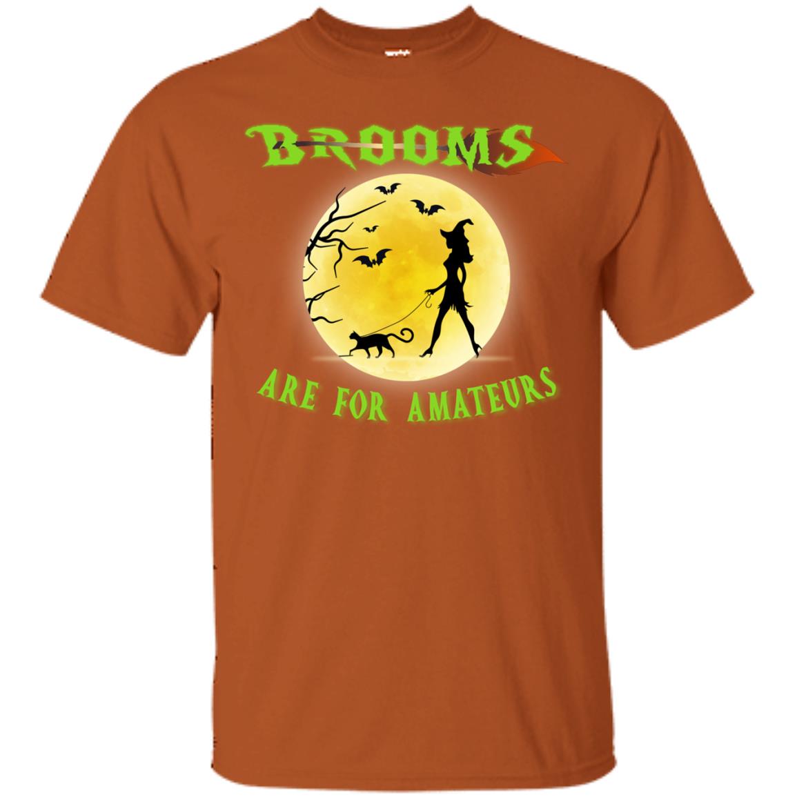 Brooms Are For Amateurs Witches Walk With Cat Funny Halloween Shirt Texas Orange