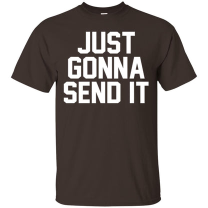 Just Gonna Send It America T-shirt Dark Chocolate
