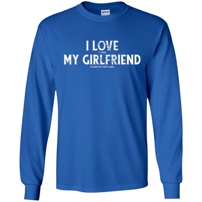 Funny Gamer T-shirt I Love My Girlfriend Lets Me Play Video Games Royal
