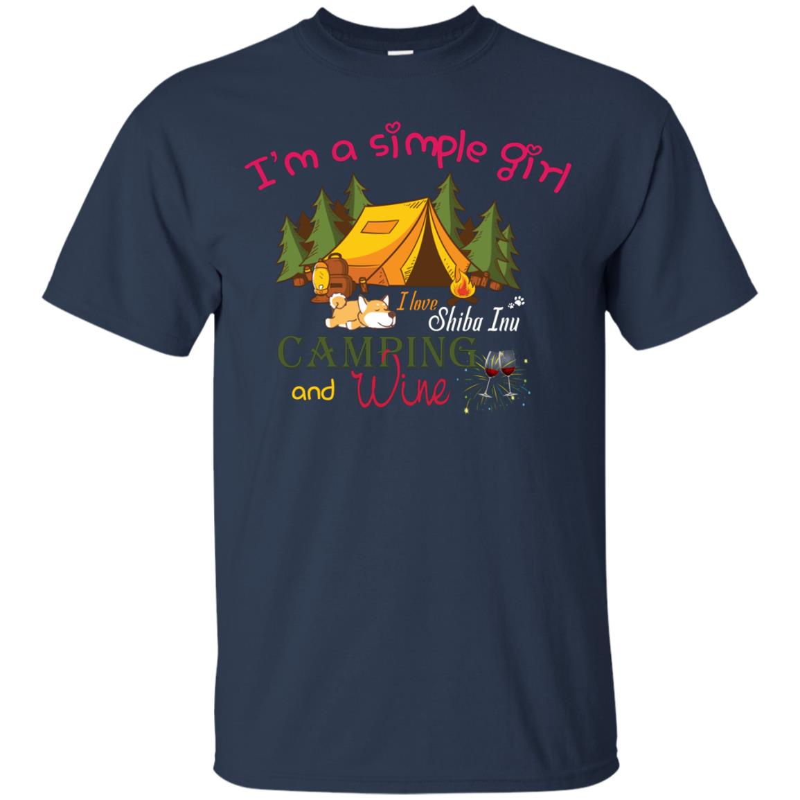 I’m A Simple Girl I Love Shiba Inu Camping And Wine Shirt Navy