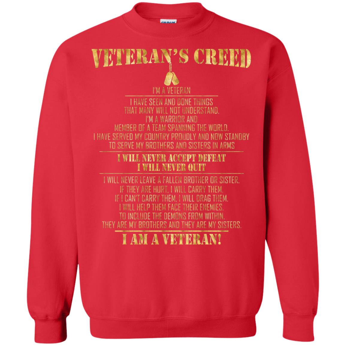 Veterans Creed Im A Veteran I Have Seen And Done Things That Many Will Not Understand Red