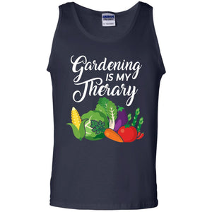Gardening Is My Therapy Best Idea Shirt For Gardener