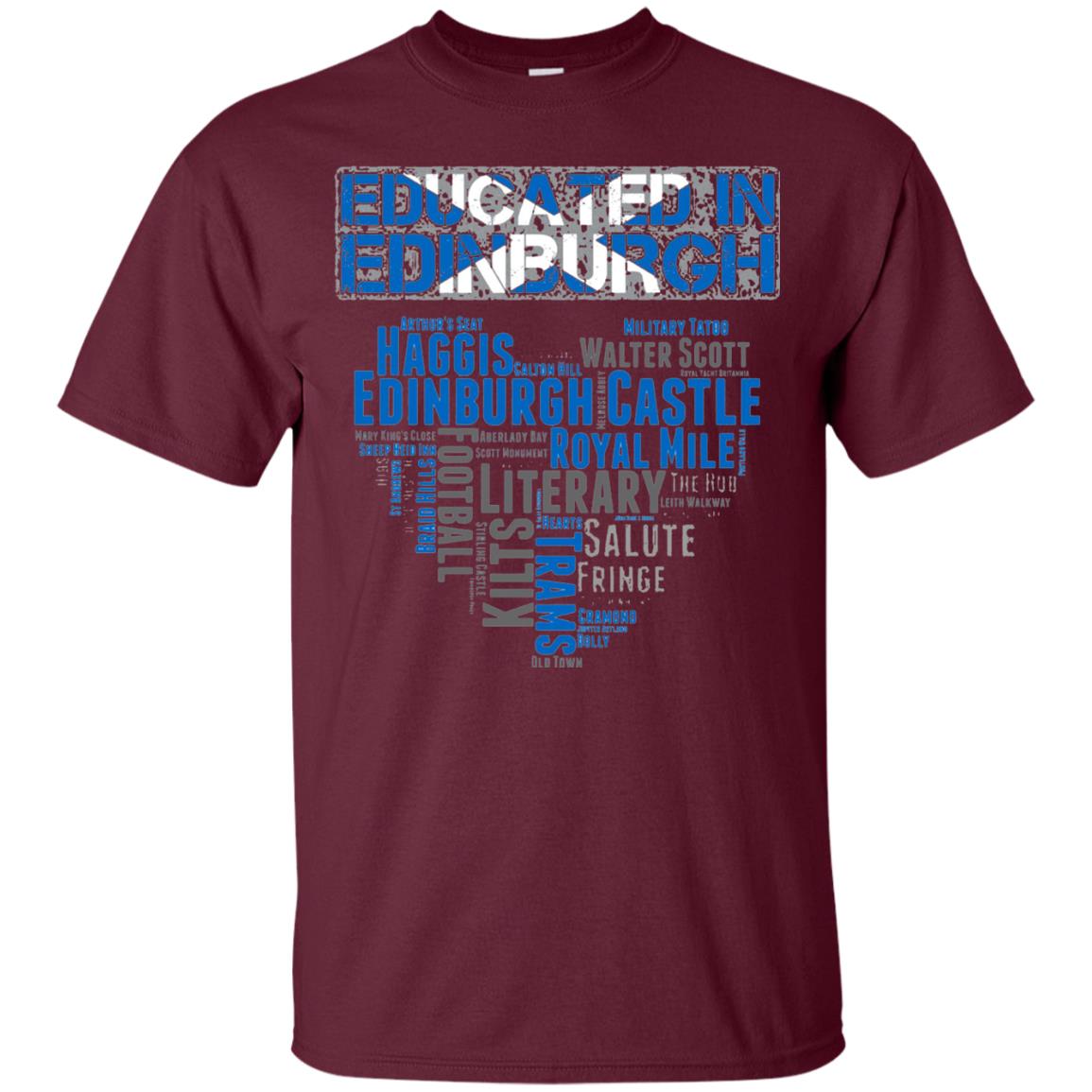 Edinburgh T-shirt Educated In Edinburgh Maroon