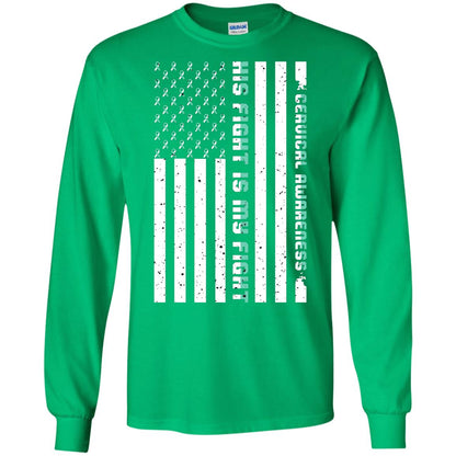 Cervical Awareness His Fight Is My Fight Teal White Stars Flag Of Usa Shirt Irish Green