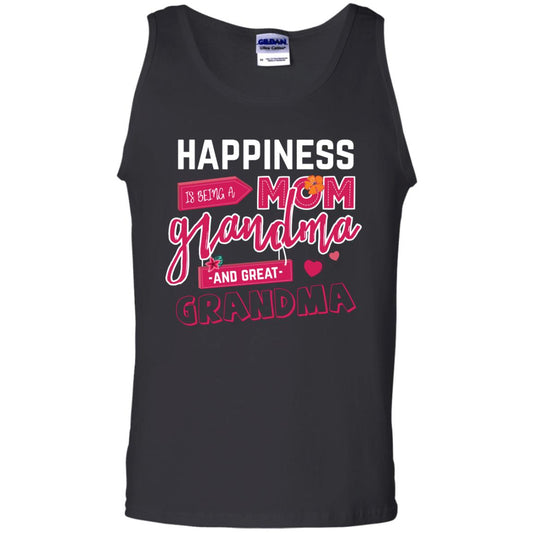Happiness Is Being A Mom A Grandma And Great Grandma Shirt Black