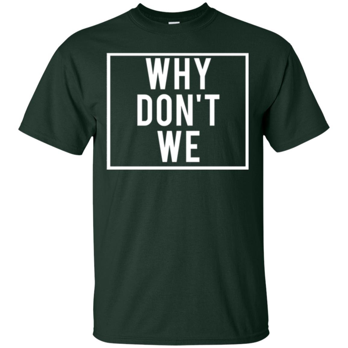 Why Don't We T-shirt Forest Green