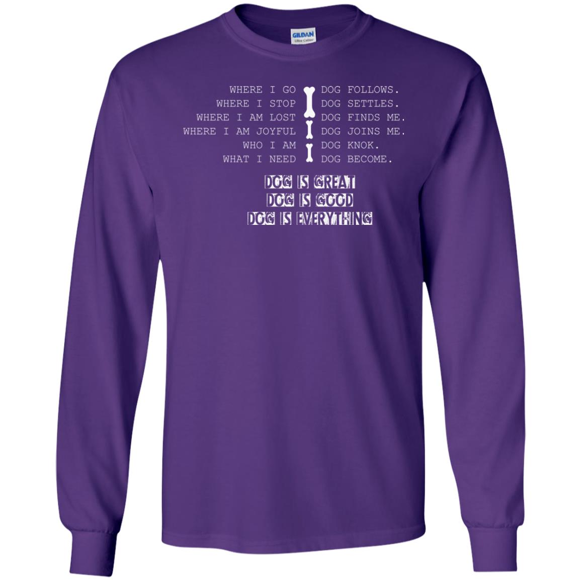 Dog Lover T-shirt Where I Go Dog Follows Purple