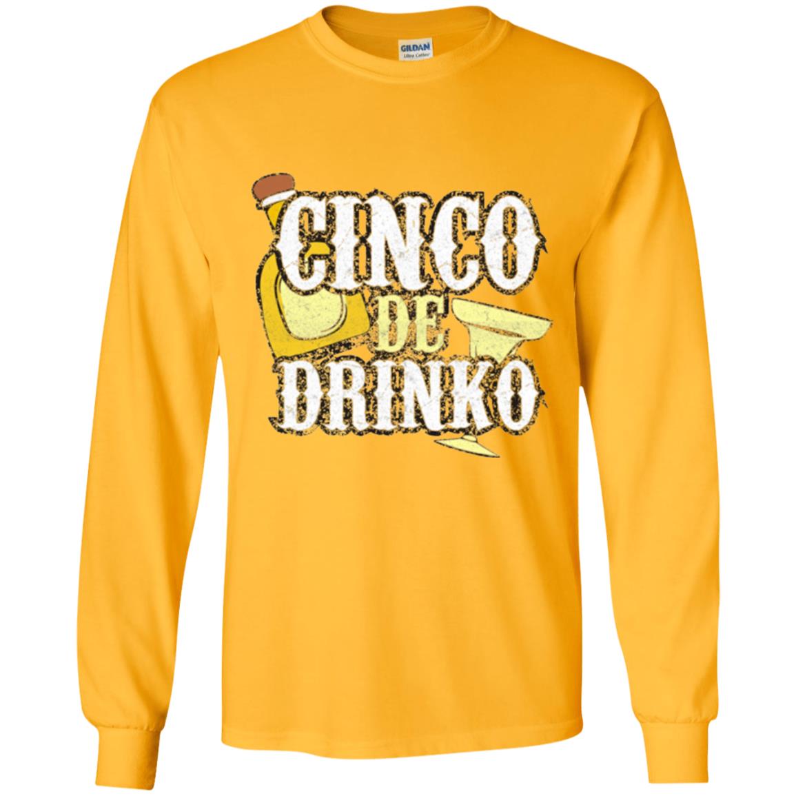 Funny Cinco De Mayo Drinko Celebration T-shirt Gold