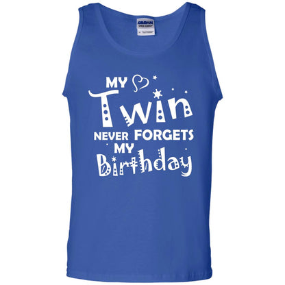 Family T-shirt My Twin Never Forgets My Birthday Royal