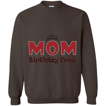 Mom Birthday Crew T-shirt Birthday Party Dark Chocolate