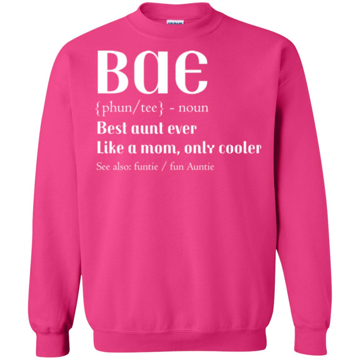 Bae Best Aunt Ever Shirt Heliconia