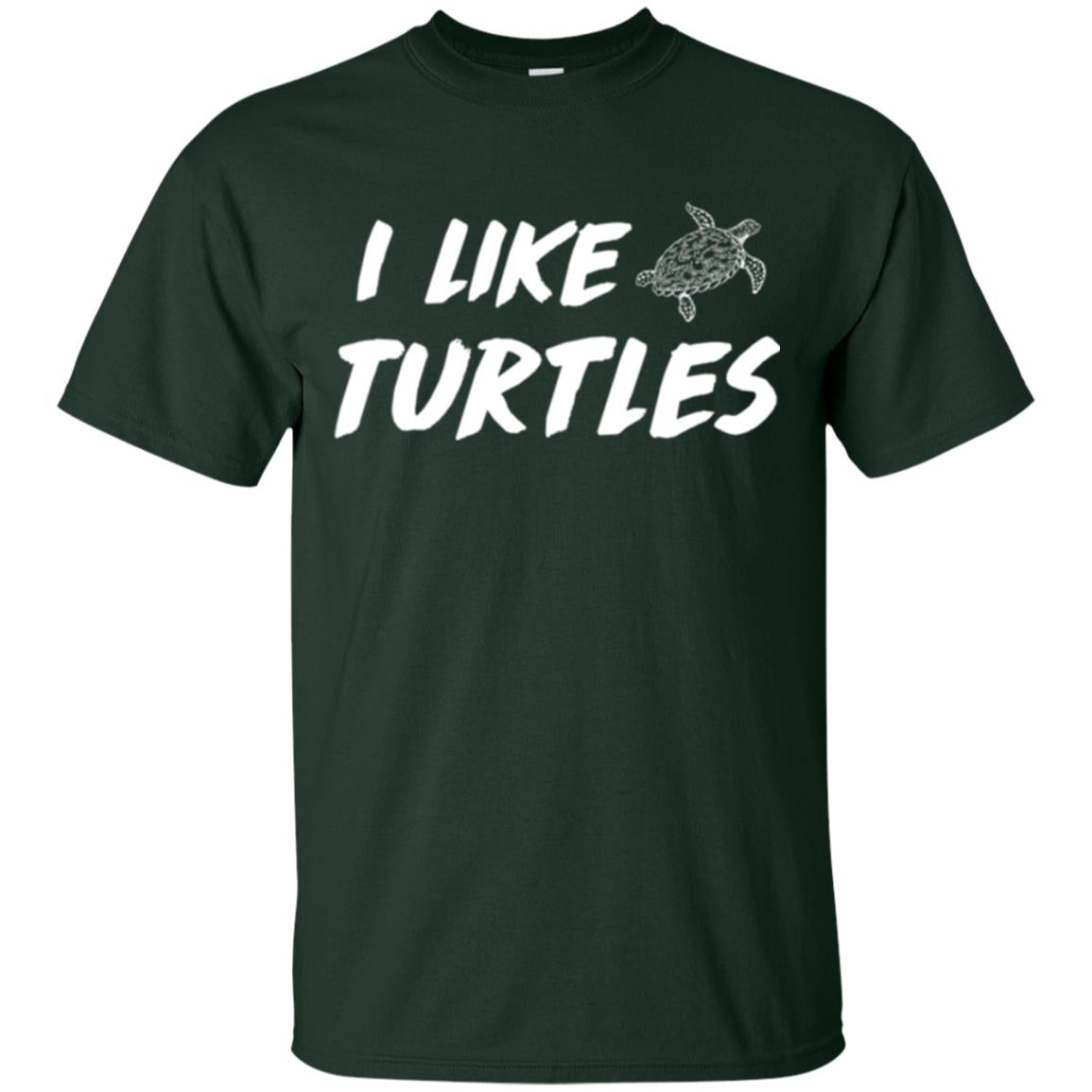 I Like Turtles T-shirt Forest Green