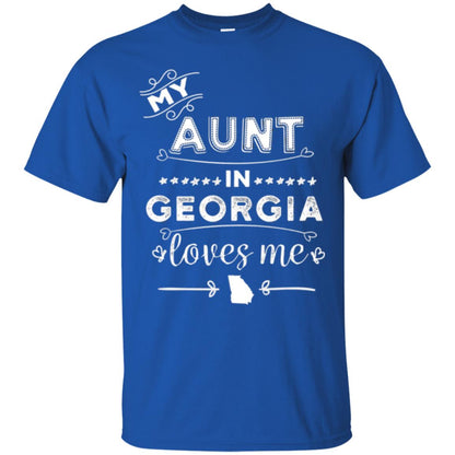 Niece T-shirt My Aunt In Georgia Loves Me Royal