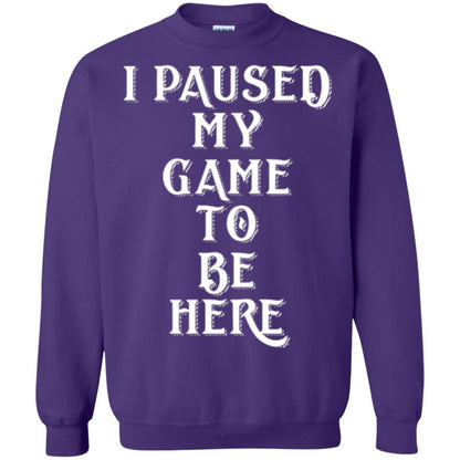 Gamer T-shirt I Paused My Game To Be Here Purple