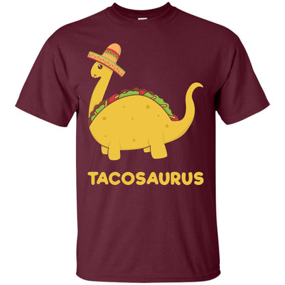 Cinco De Mayo Tacosaurus Taco Dinosaur Lover Shirt Maroon