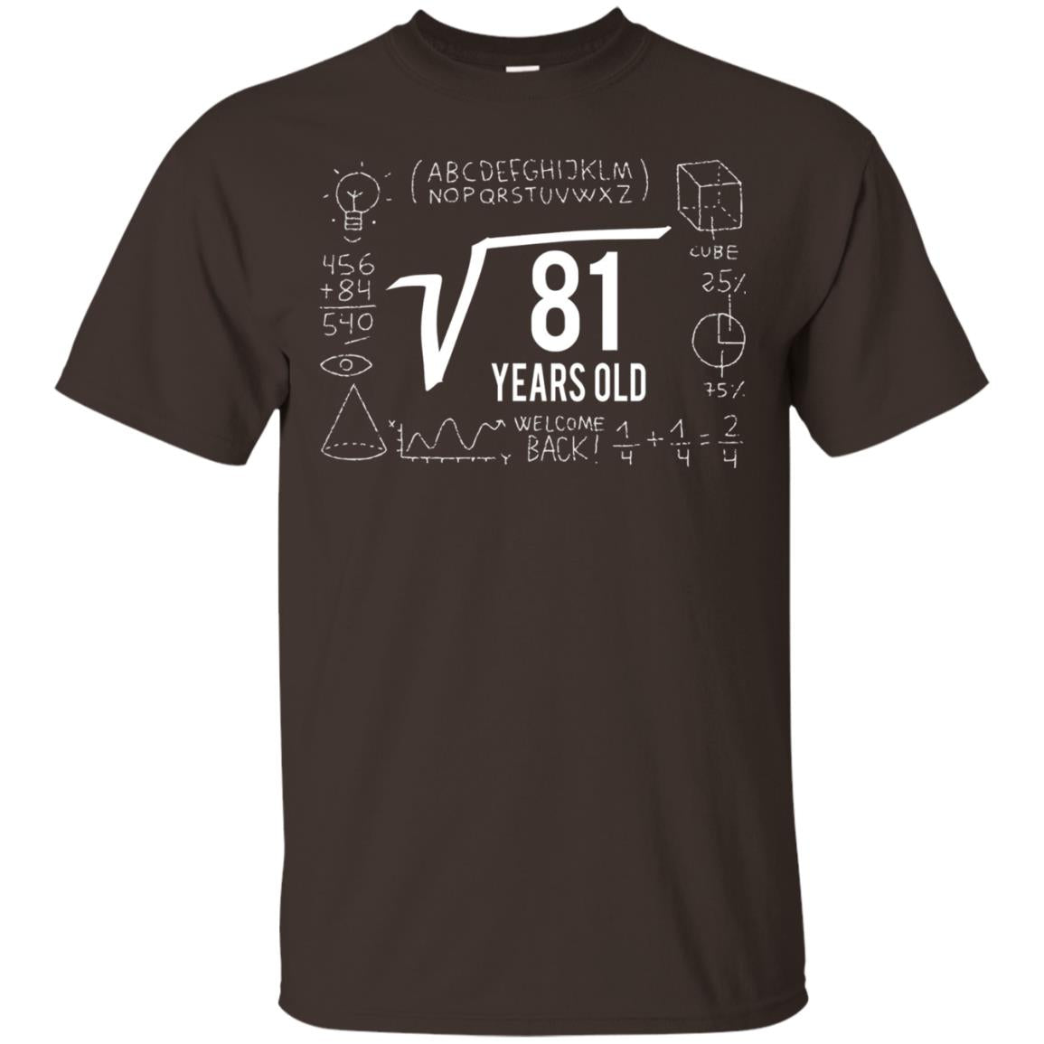 Square Root Of 81 9th Birthday T-shirt Dark Chocolate