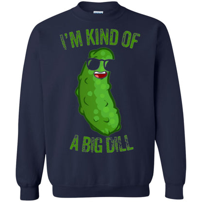 Funny Pickle T-shirt I_m Kind Of A Big Dill Navy