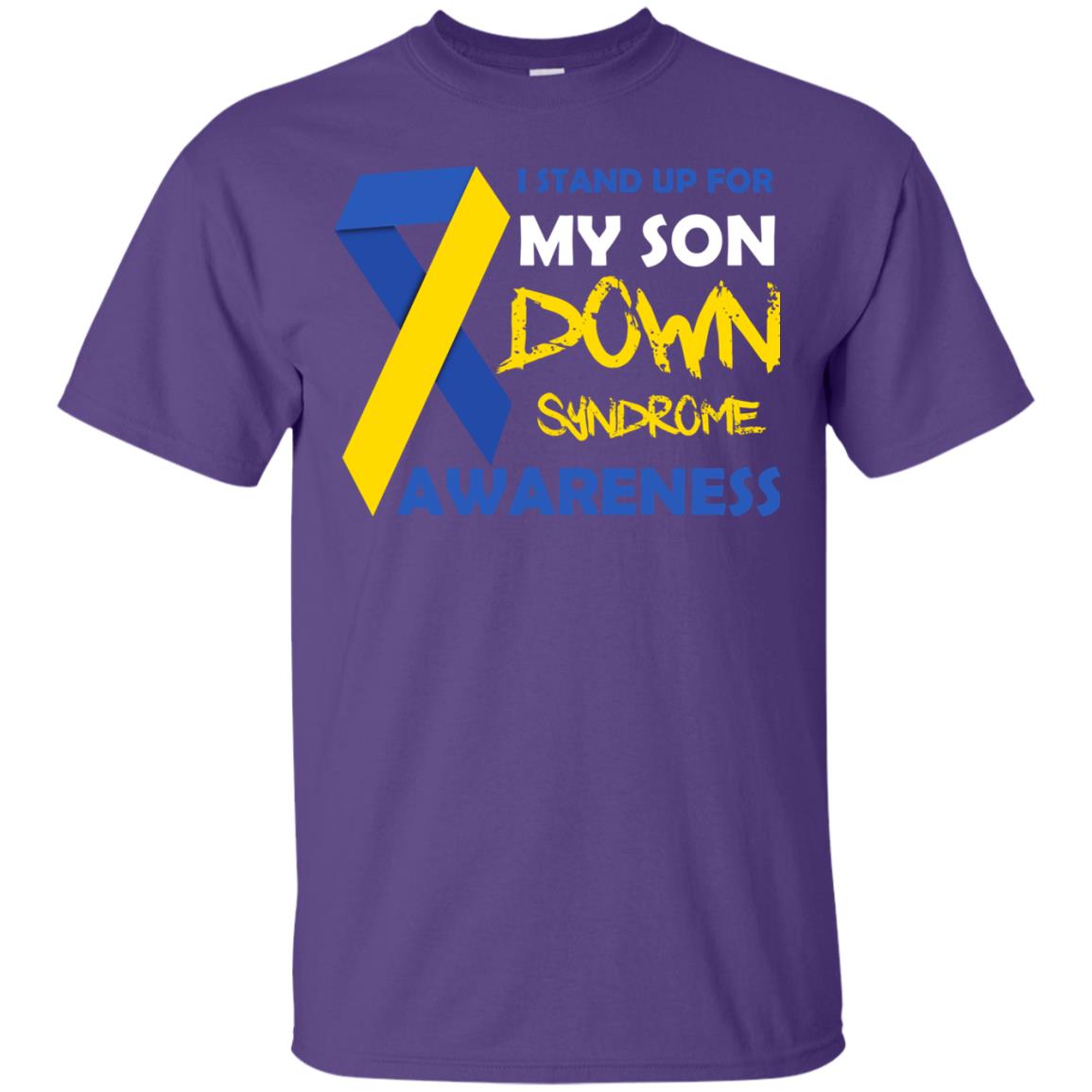 I Stand Up For My Son Down Syndrome Awareness T-shirt For Daddy Purple
