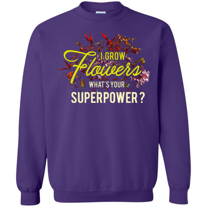 Florist T-shirt I Grow Flowers What's Your Superpower Purple