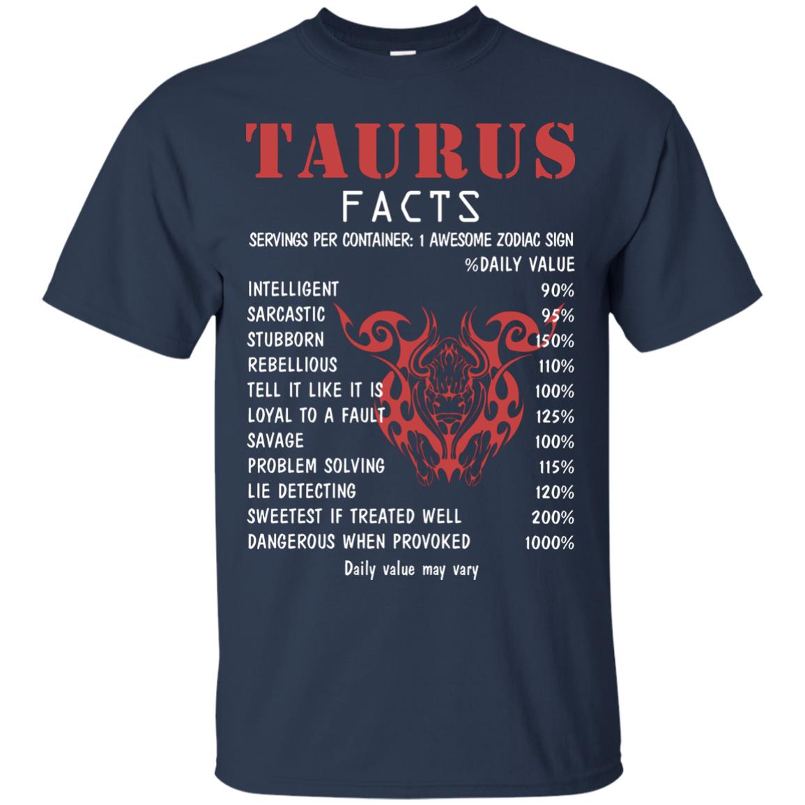 Taurus Facts 1 Awesome Zodiac Sign Gift Shirt For Taurus Horoscope Navy