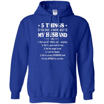 Wife T-shirt 5 Things You Should Know About My Husband Royal