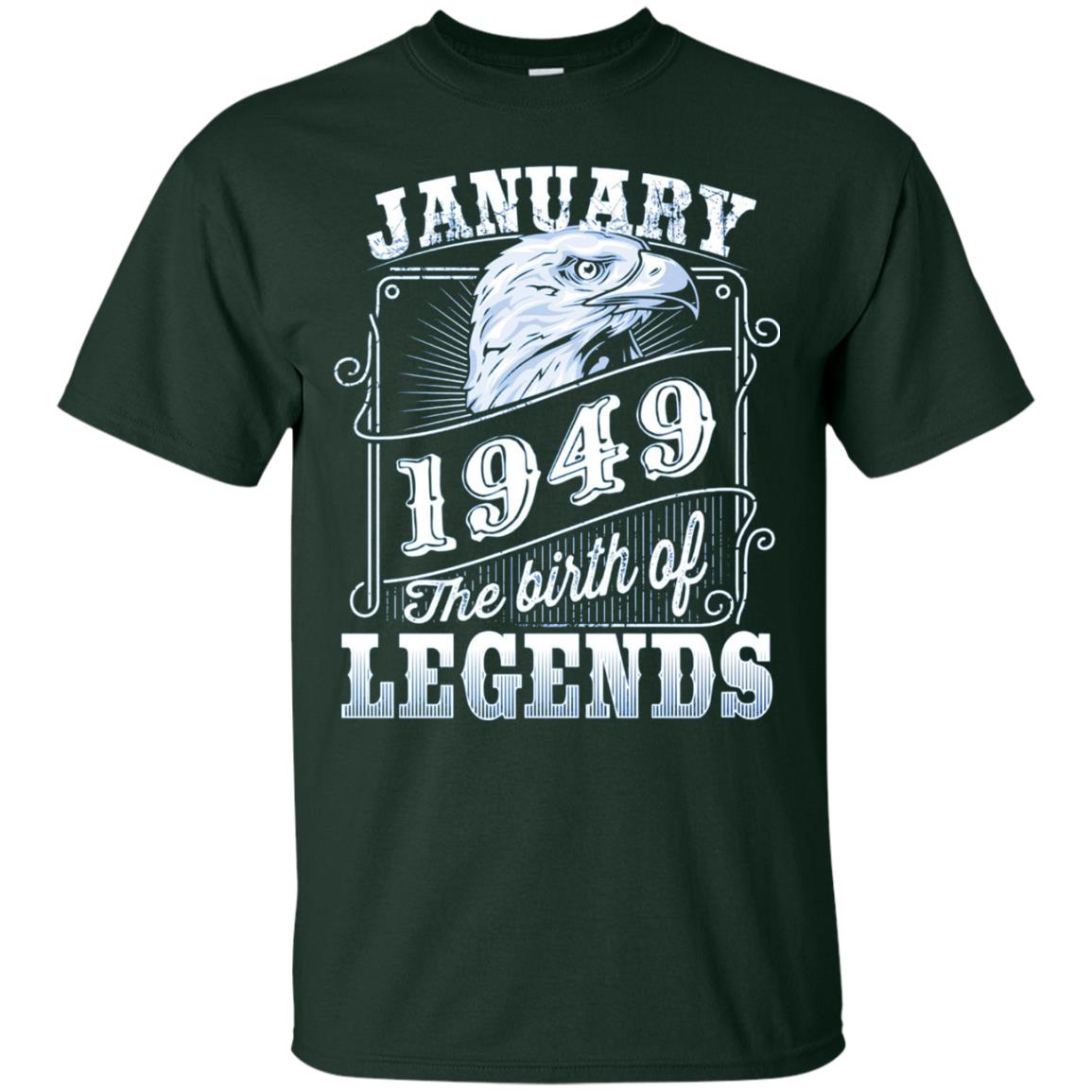69th Birthday T-shirt January 1949 Birth Of Legend Forest Green