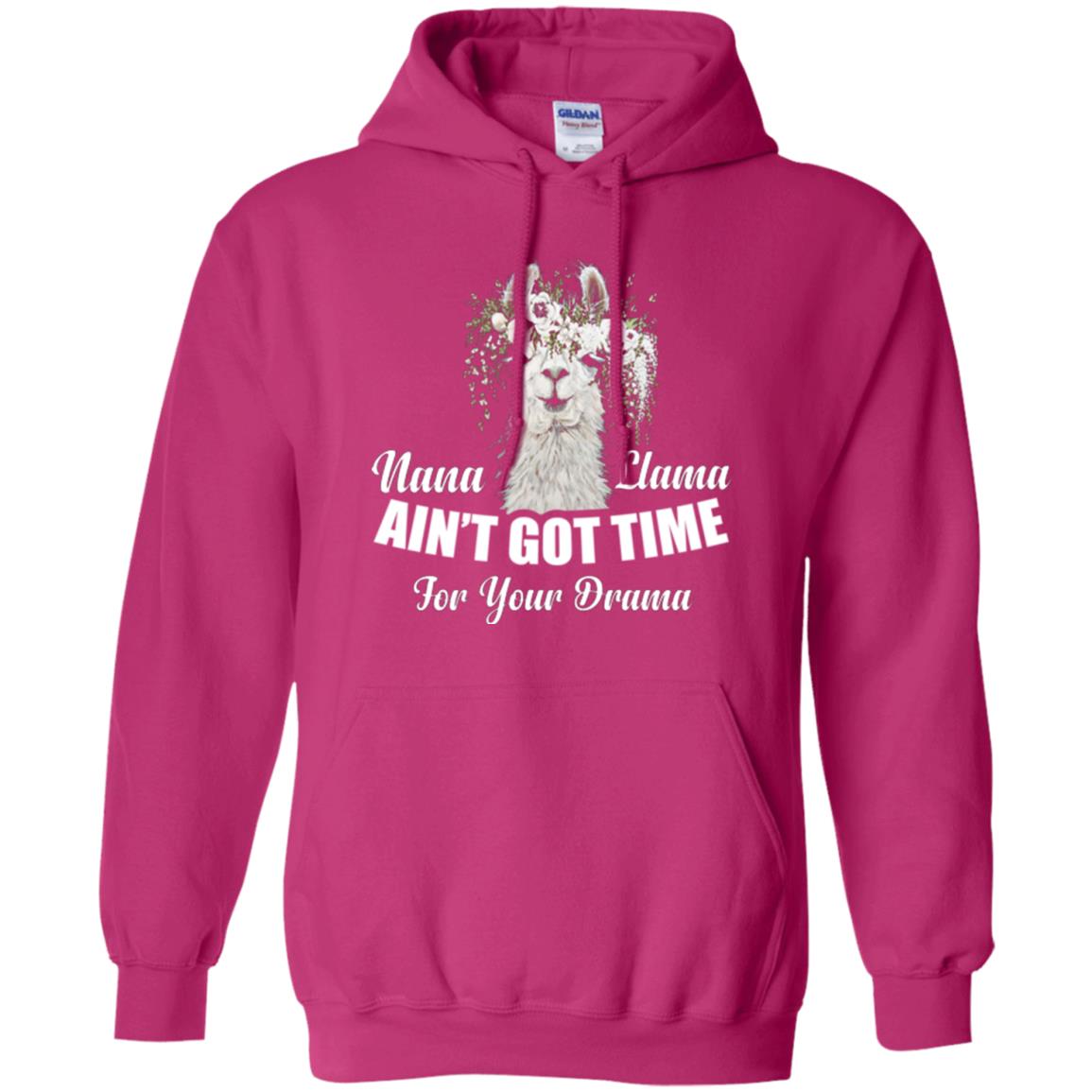 Llama Lover T-shirt Nana Llama Ain’t Got Time For Your Drama Heliconia