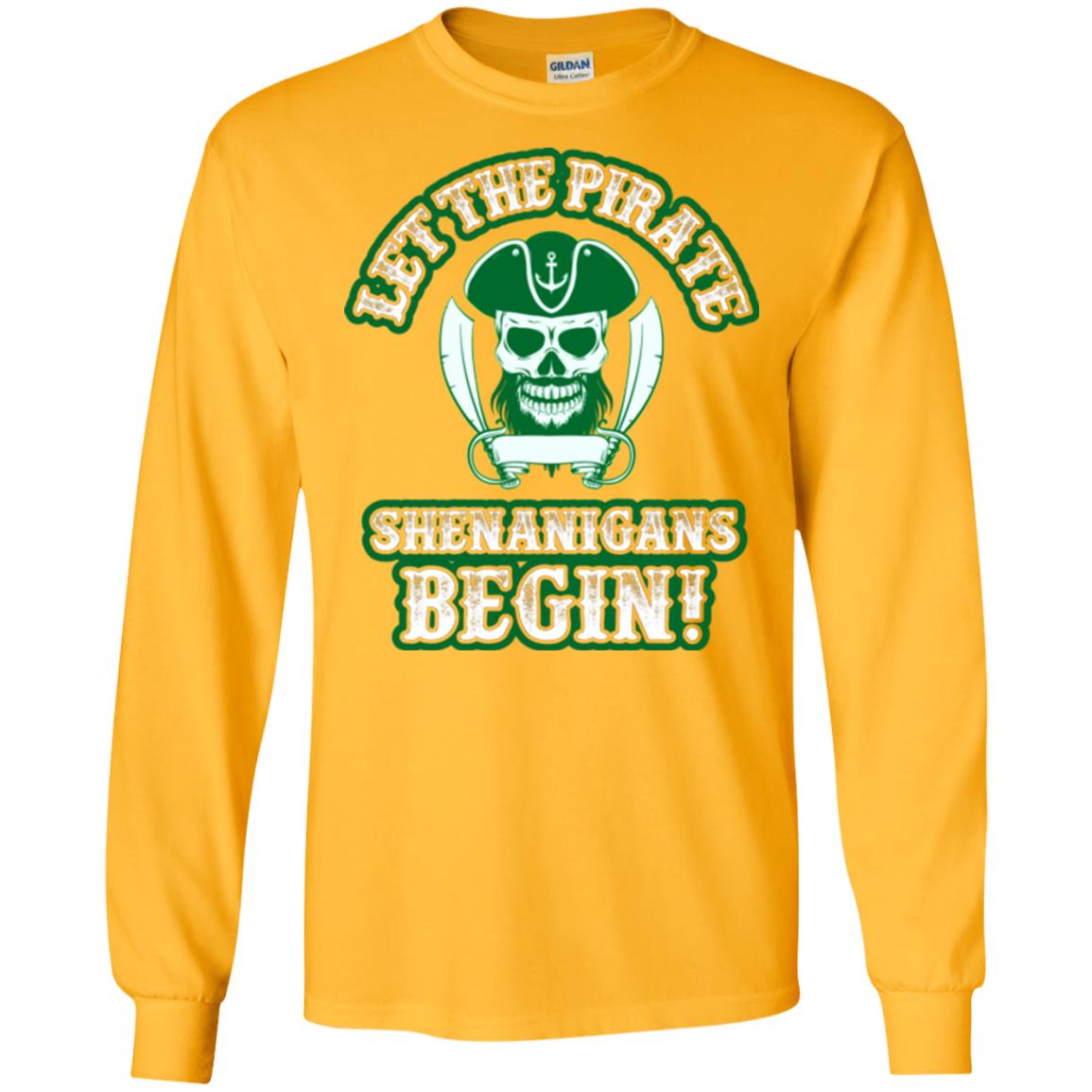 Saint Patrick's Day T-shirt Let The Pirate Shenanigans Begin Gold