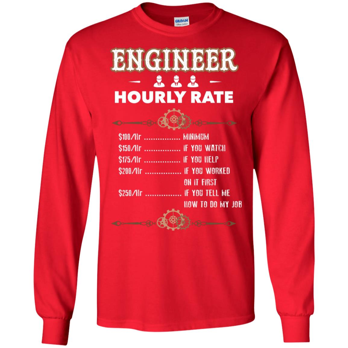 Engineer Hourly Rate Shirt For Mens Or Womens Red