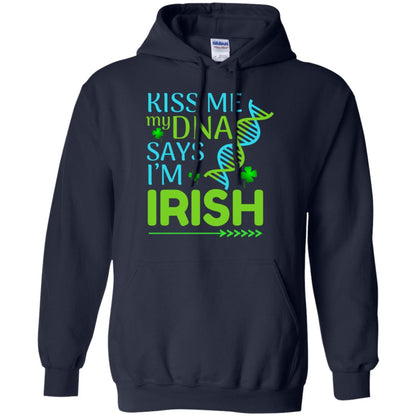 Kiss Me My Dna Say I'm Irish Saint Patricks Day Shirt Navy