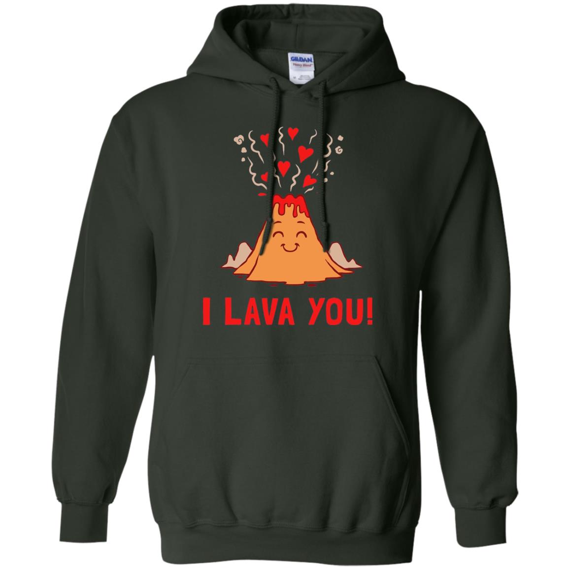 Funny Volcano Valentines Love T-shirt I Lava You T-shirt Forest Green