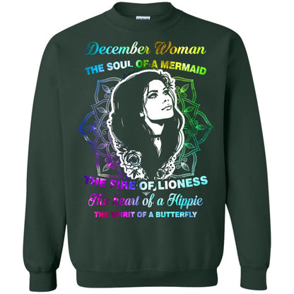 December Woman Shirt The Soul Of A Mermaid The Fire Of Lioness The Heart Of A Hippeie The Spirit Of A Butterfly Forest Green