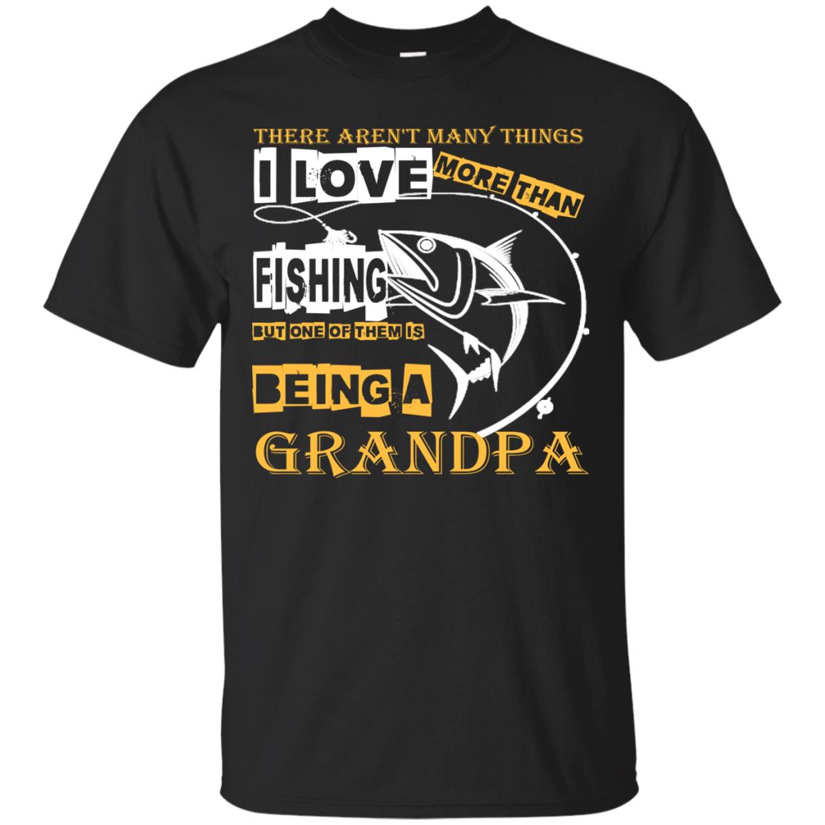 But One Of Them Is Being A Grandpa Papa T-shirt Black