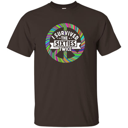 I Survived The Sixties Twice Peace Symbol Birthday Gift Shirt Dark Chocolate