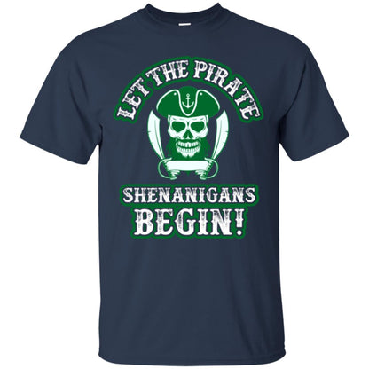 Saint Patrick's Day T-shirt Let The Pirate Shenanigans Begin Navy