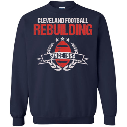 Brithday T-shirt Cleveland Football Rebuilding Since 1964 Navy