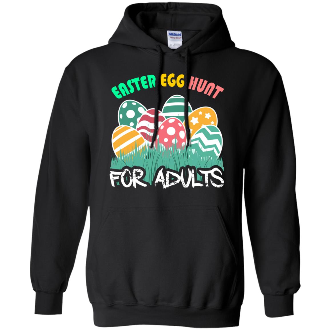 Easter Egg Hunt For Adults Easter Day T-shirt Black