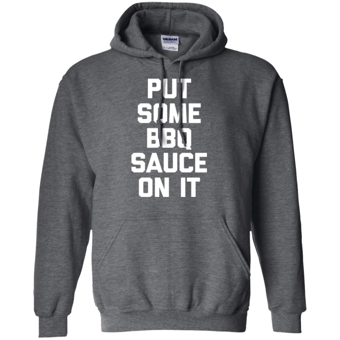 Barbecue Lovers T-shirt Put Some Bbq Sauce On It Dark Heather
