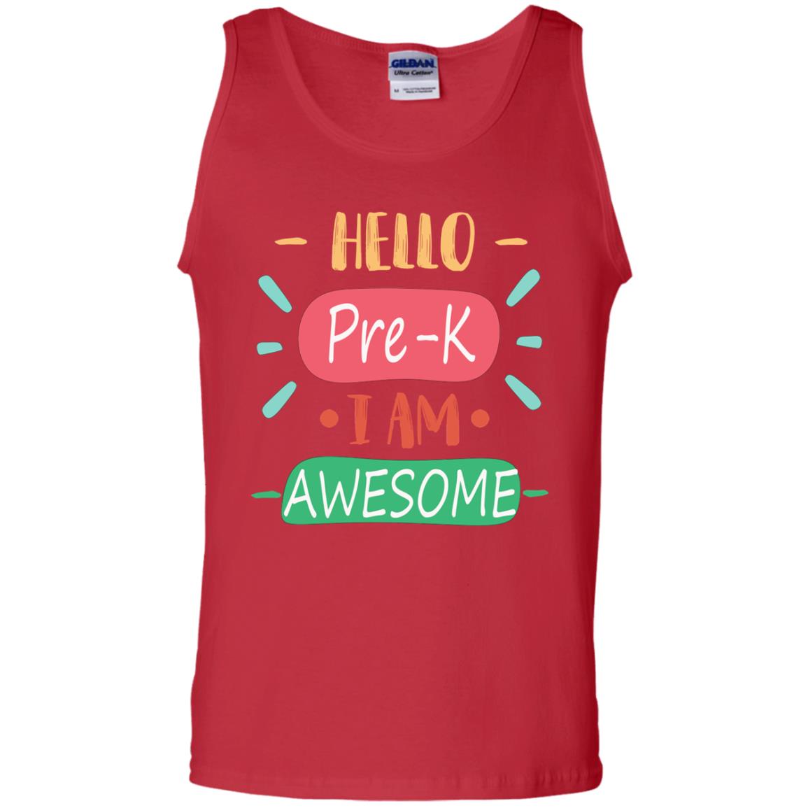 Hello Pre-k Grade I Am Awesome Pre-k Back To School First Day Of School Shirt Red