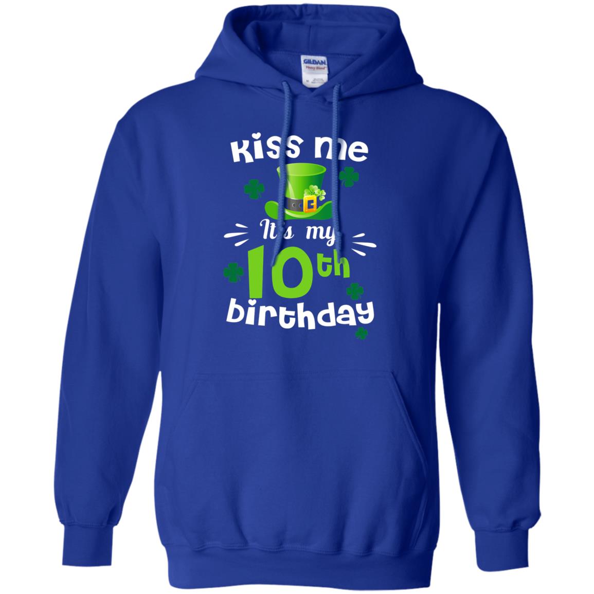 Kiss Me It_s My 10th Birthday Patrick_s Day T-shirt Royal