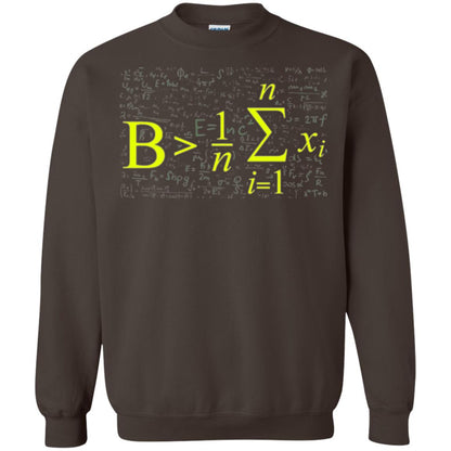 Be Greater Than Average Funny Math Lovers T-shirt Dark Chocolate