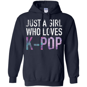 K-pop Fan T-shirt Just A Girl Who Loves K-pop